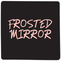 frosted mirror link